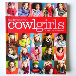 Cathy Carron Cowlgirls Knitting Book Patterns Cowls Hats Scarf Scarves Touques